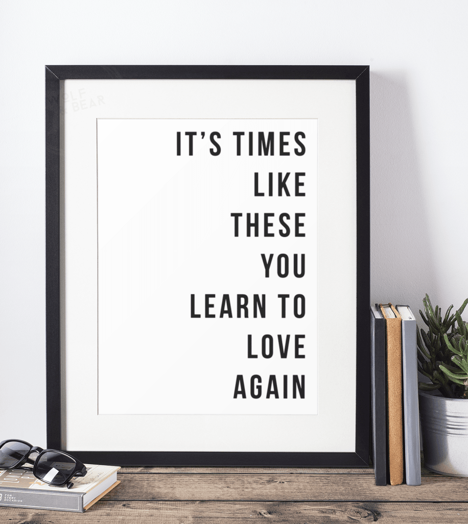 Times Like These by Foo Fighters - Song Lyric Art Wall Print