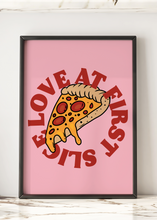 Load image into Gallery viewer, Love At First Slice Print Quote Print | Pizza Art Optional Colours | By Pink Giraffe Print Co
