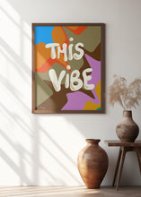 Load image into Gallery viewer, This Vibe
