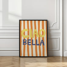 Load image into Gallery viewer, Ciao Bella
