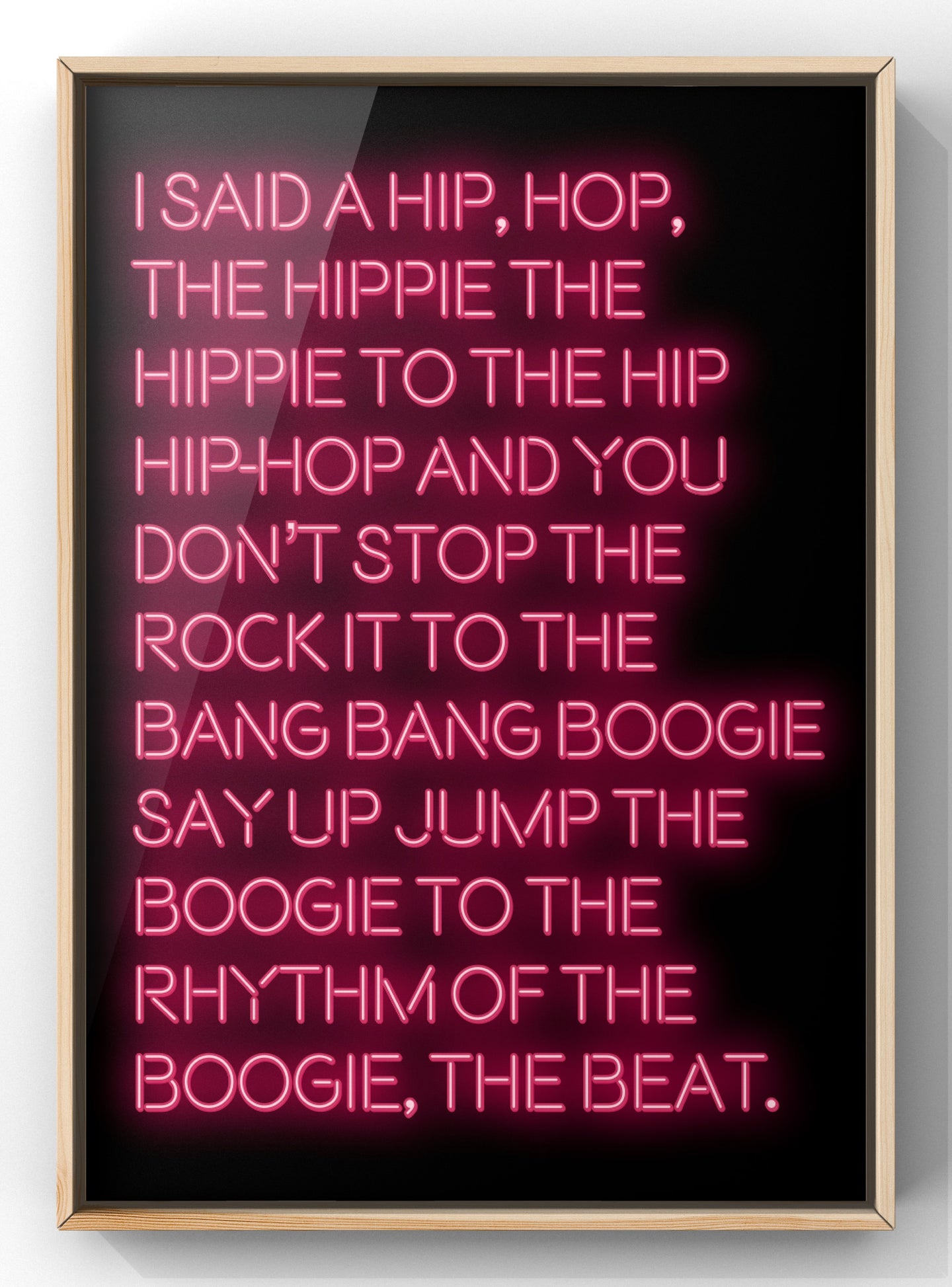 I Said A Hip Hop The Hippie Rappers Delight Print | Lyric Quote Print