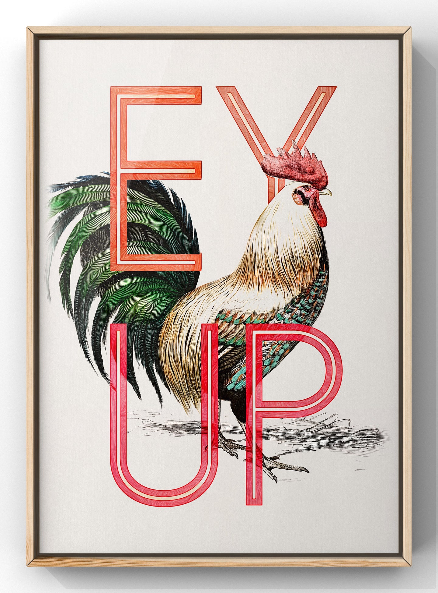 Ey Up Cock Print | Funny Lancashire Wall Art Quote